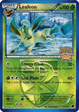 Leafeon - 11/116 (Regional Championship Promo)  - Promo - Reverse Holofoil