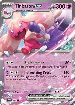 Tinkaton ex - 031  - Promo - Holofoil