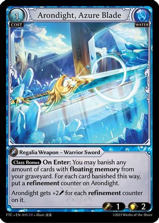 Arondight, Azure Blade (015) -  Super Rare