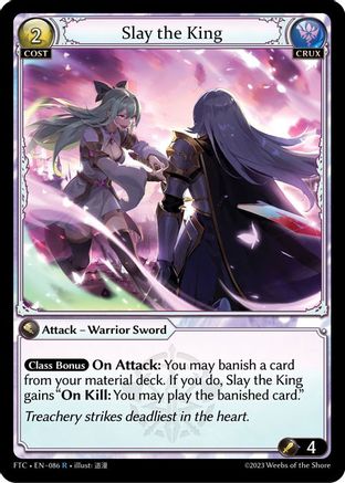 Slay the King (086) -  Rare