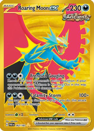 Roaring Moon ex - 262/182  - Hyper Rare - Holofoil