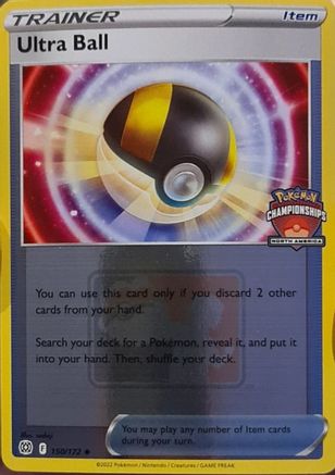 Ultra Ball - 150/172 (North America Championships)  - Promo - Holofoil
