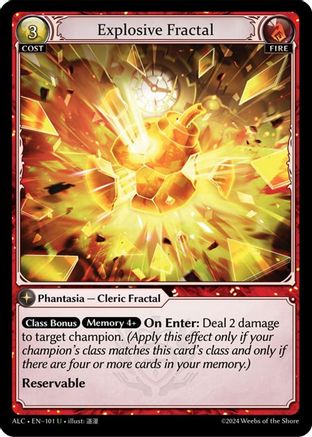 Explosive Fractal (101) -  Uncommon