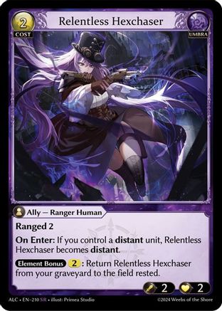 Relentless Hexchaser (210) -  Super Rare
