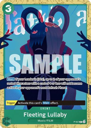 Fleeting Lullaby (Starter Deck 11: Uta Deck Battle) (P-057)  -  Promo