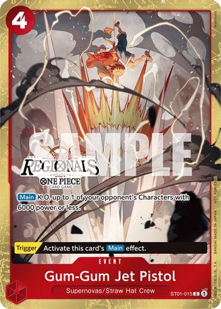 Gum-Gum Jet Pistol (Offline Regional 2024) [Participant] (ST01-015) - Common