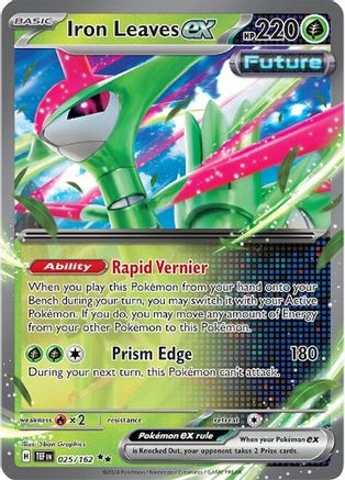 Iron Leaves ex - 025/162  - Double Rare - Holofoil