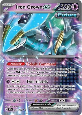Iron Crown ex - 081/162  - Double Rare - Holofoil