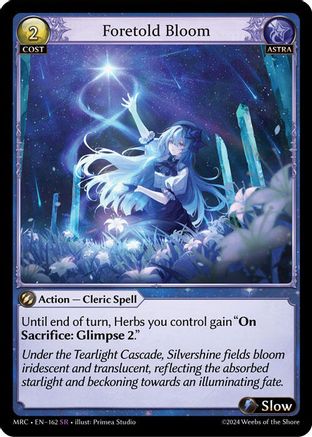 Foretold Bloom (162) -  Super Rare