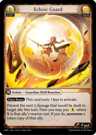 Echoic Guard (176) -  Rare