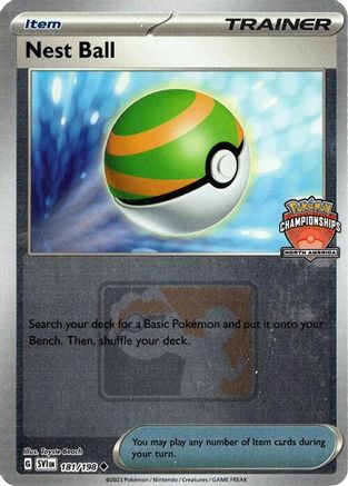Nest Ball - 181/198 (North America Championships)  - Uncommon - Reverse Holofoil