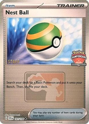 Nest Ball - 181/198 (North America Championships) [Staff]  - Uncommon - Reverse Holofoil