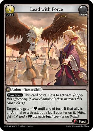 Lead with Force (057) -  Common