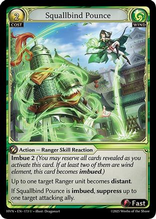 Squallbind Pounce (173) -  Uncommon