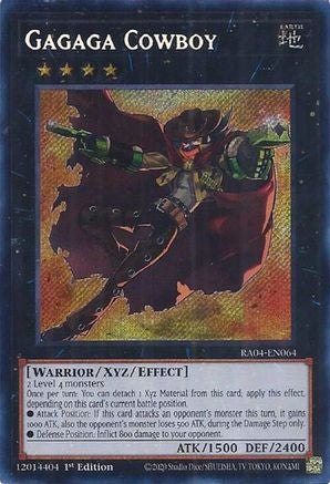 Cowboy Gagaga (Secret Rare) (RA04-FR064) - La Ruée du Quart de Siècle 1ère Édition