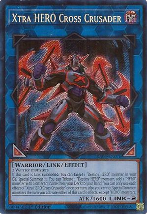 Xtra HERO Cross Crusader (Secrète Rare) (RA04-EN076) - Quarter Century Stampede 1ère Édition