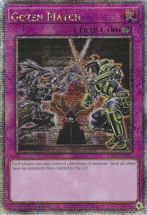Gozen Match (Quarter Century Secret Rare) (RA04-EN134) - Quarter Century Stampede 1ère Edition
