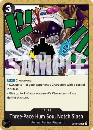 Three-Pace Hum Soul Notch Slash (EB02-051) - Extra Booster: Anime 25th Collection - Commune