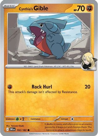 Cynthia's Gible - 102 - Common - Reverse Holofoil