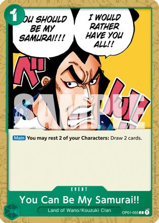 Tu seras mon samouraï !! (Réédition) (OP01-055) - Courante