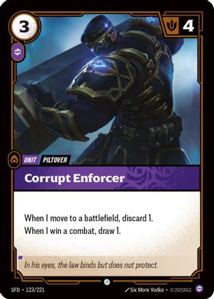 Corrupt Enforcer (123/221) - Spiritforged