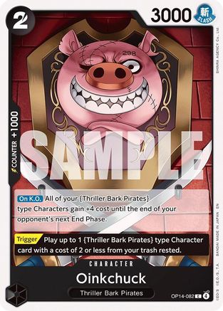 Oinkchuck (OP14-082)  -  Common