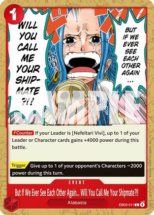 But If We Ever See Each Other Again... Will You Call Me Your Shipmate?!! (EB03-011)  -  Common