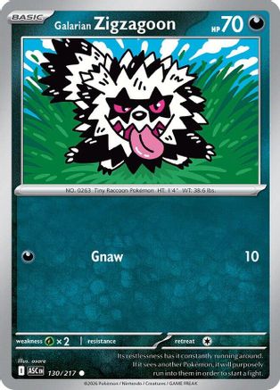Galarian Zigzagoon - 130 - Common - Reverse Holofoil