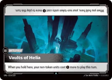 Vaults of Helia (219/219) - Unleashed Foil