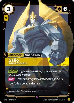 Galio - Indefatigable (171/219) - Unleashed Foil