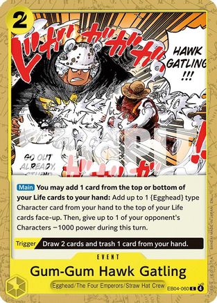 Gum-Gum Hawk Gatling (EB04-060)  -  Common