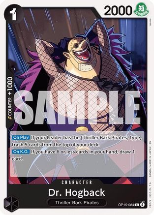 Dr. Hogback (OP15-084)  -  Common