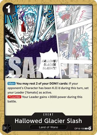 Hallowed Glacier Slash (OP16-100)  -  Common