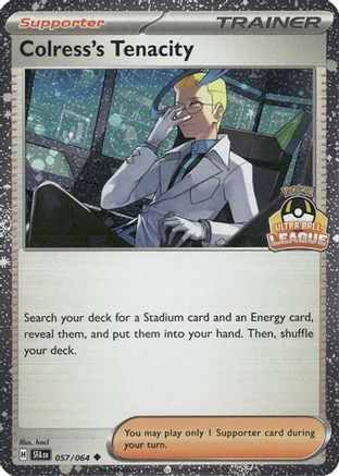 Colress's Tenacity - 057/064 (Ultra Ball League)  - Uncommon - Holofoil