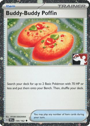 Buddy-Buddy Poffin - 144/162 (Cosmos Holo)  - Uncommon - Holofoil