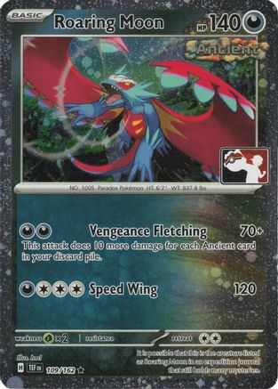 Roaring Moon - 109/162 (Cosmos Holo)  - Rare - Holofoil