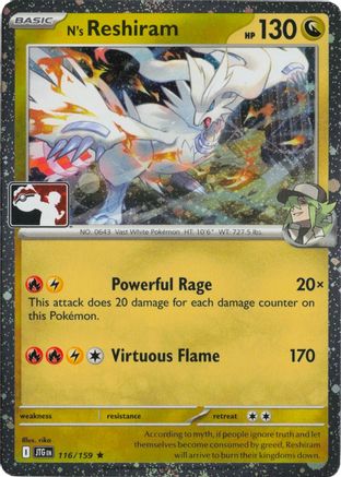 N's Reshiram - 116/159 (Cosmos Holo)  - Rare - Holofoil