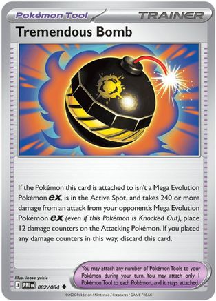 Tremendous Bomb - 082/084  - Uncommon - Reverse Holofoil