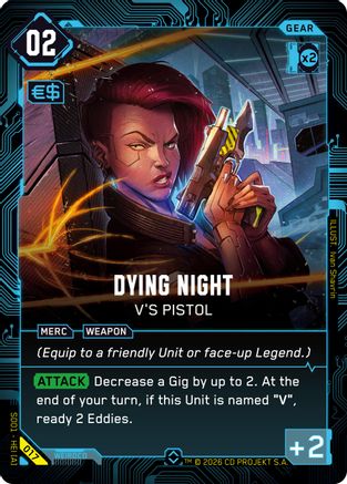 Dying Night - V's Pistol (017) - The Heist  Retail Starter Deck Foil