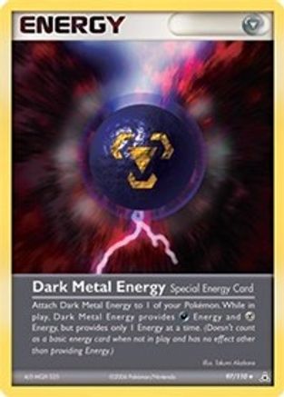 Dark Metal Energy - 097/110 - Uncommon - Reverse Holofoil
