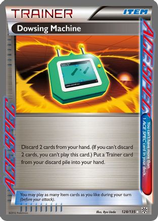 Dowsing Machine - 128/135 - Rare Ace - Holofoil