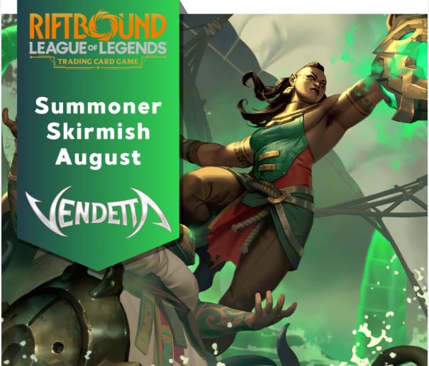 Sunday Afternoon Vendetta Summoner Skirmish - Sunday August 30